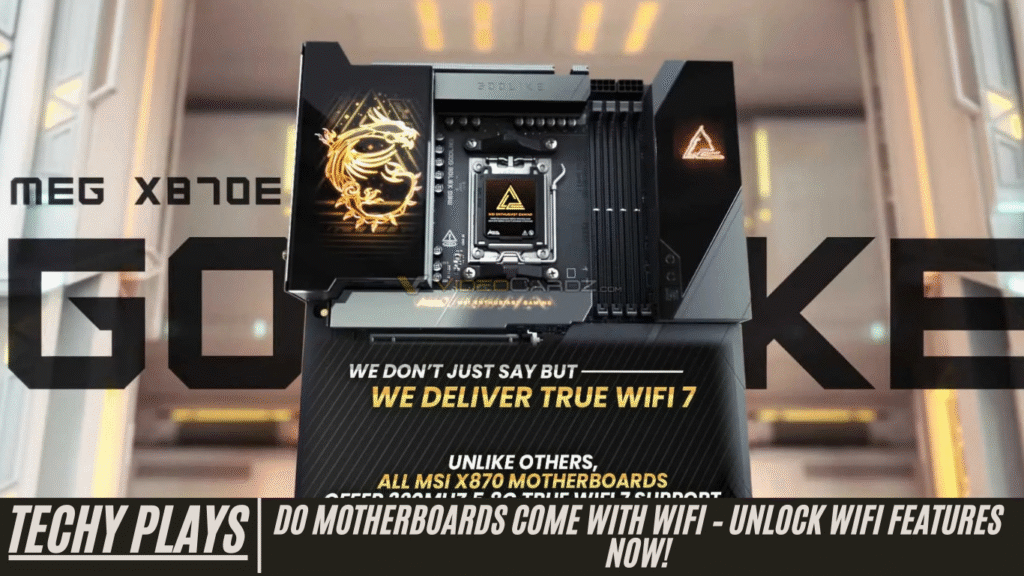 Do Motherboards Come With Wifi – Unlock WiFi Features Now!