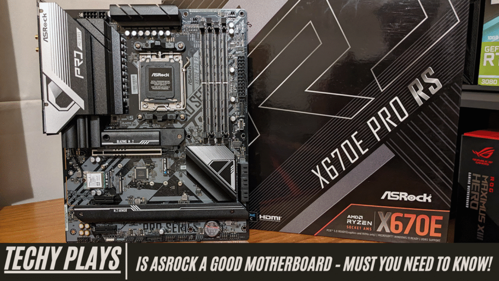 Is Asrock A Good Motherboard – Must You Need To Know!